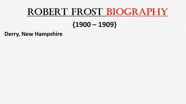Robert Frost Biography & His Famous Works
