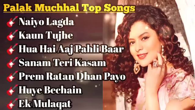 Best Of Palak Muchhal 2023 | Palak Muchhal Hits Songs | Latest Bollywood Songs | Indian Songs.