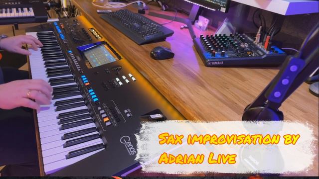Sax improvisation on Yamaha Genos by Adrian Live (own composition) смотреть онлайн