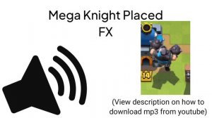 HD - Clash Royale Mega Knight Placed Sound Effect