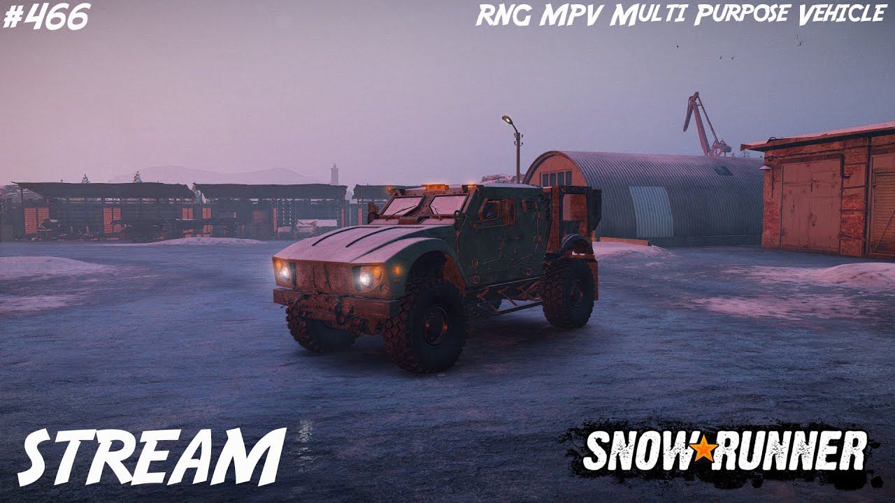 Snowrunner - STREAM - RNG MPV Multi Purpose Vehicle - КООП - В гостях у Kenny - #466
