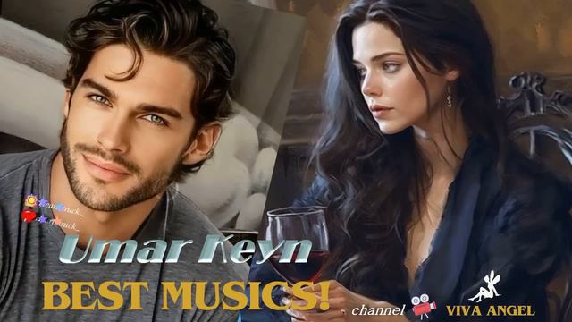 Umar Keyn - Beautiful Music for the Soul!❤️Umar Keyn - Красивая Музыка для Души! ❤️🎶 смотреть онлайн