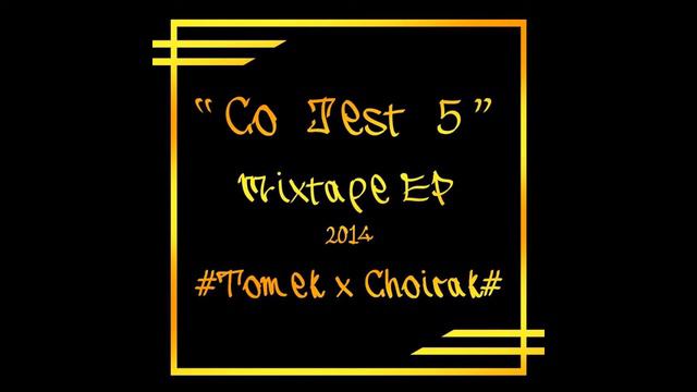 3. Tomek x Choirak - Nie zawiodę [Co jest 5? EP 2014] смотреть онлайн