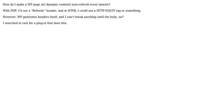 Wordpress: Auto-refresh page every minute? смотреть онлайн
