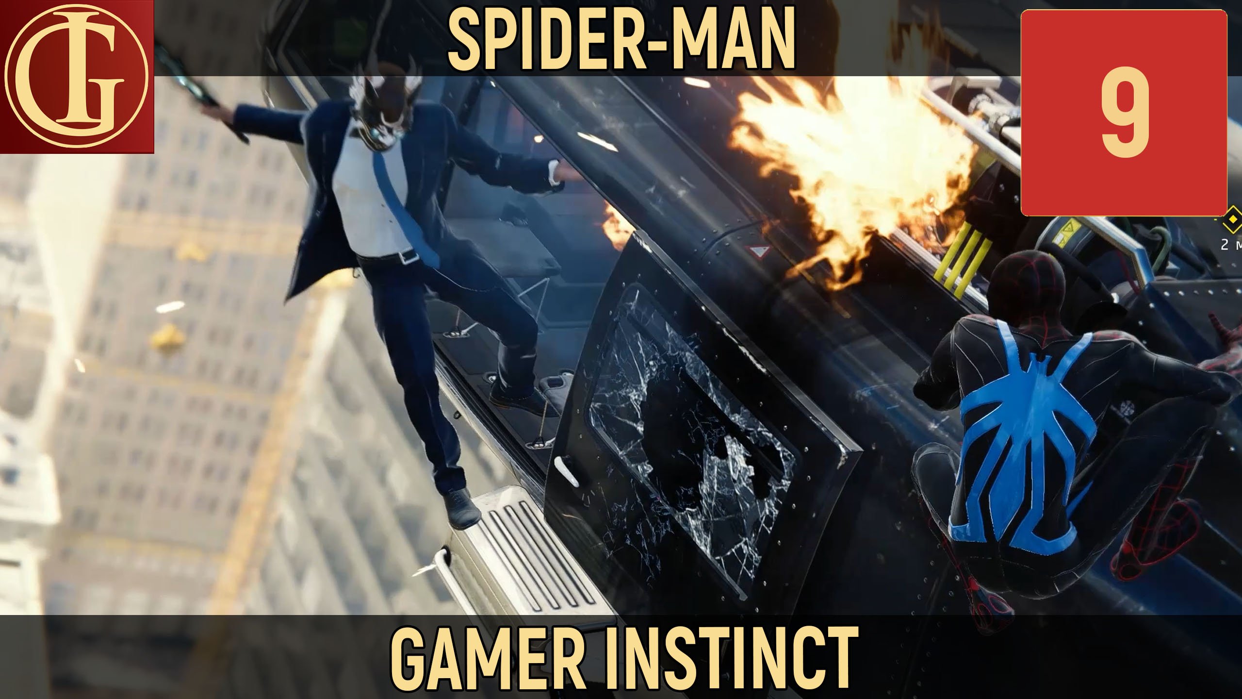 ПРОХОЖДЕНИЕ SPIDER-MAN   ЧАСТЬ 9 - ЛОМАЕМ ГОРОД