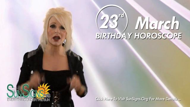March 23rd Zodiac Horoscope Birthday Personality - Aries - Part 1 смотреть онлайн