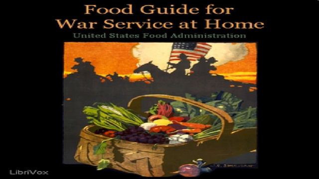 Food Guide for War Service at Home | Florence Powdermaker, Frances Swain, Katherine Blunt | 1/2 смотреть онлайн