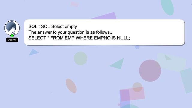 SQL : SQL Select empty смотреть онлайн