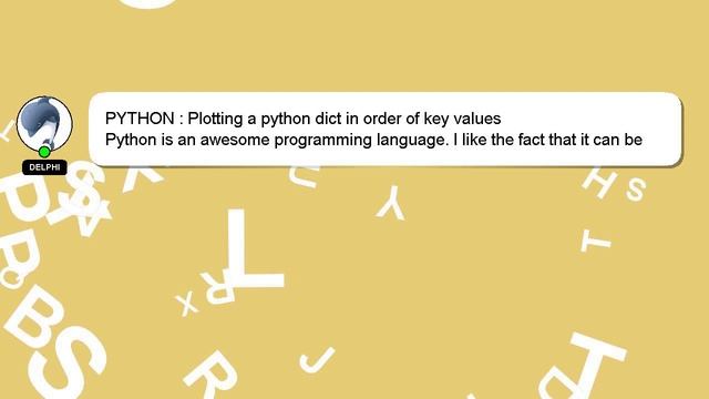 PYTHON : Plotting a python dict in order of key values смотреть онлайн