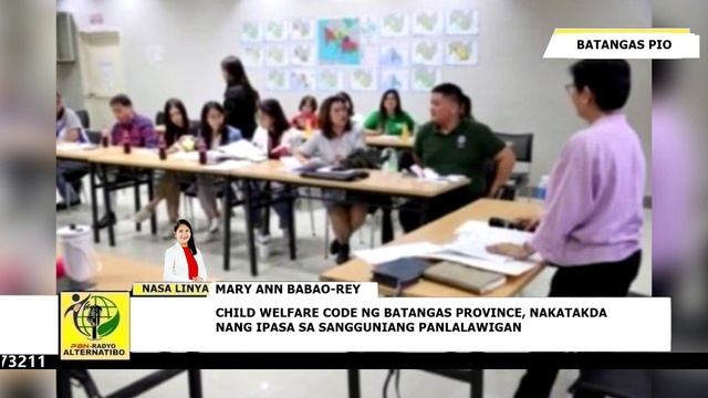 CHILD WELFARE CODE NG BATANGAS PROVINCE, NAKATAKDA NANG IPASA SA SANGGUNIANG PANLALAWIGAN смотреть онлайн
