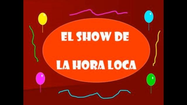 Hora Loca Cristiana - Cumpleaños смотреть онлайн