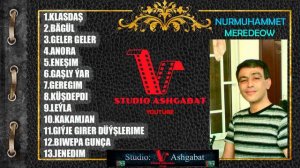 Nurmuhammet Meredow ( Nury Kasoy ) - Saylama Aydymlar toplumy