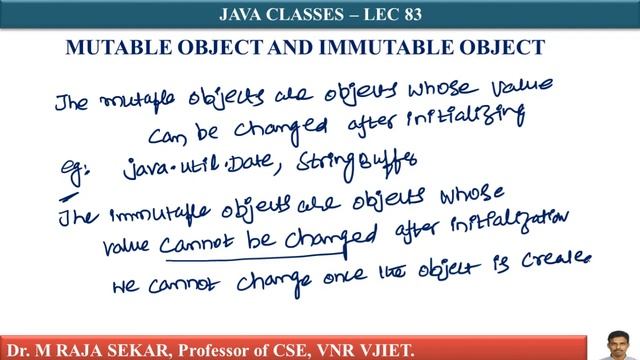 MUTABLE AND IMMUTABLE OBJECTS in JAVA LEC 83 смотреть онлайн
