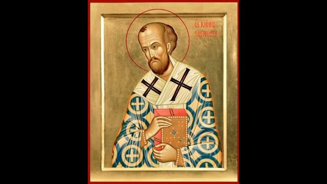 Акафист святителю Иоанну Златоусту смотреть онлайн