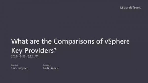 What are the Comparisons of vSphere Key Providers? | Native, Standard & Trusted Key Providers