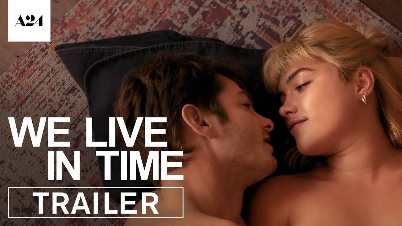 The Movie We Live In Time - Official Trailer | A24