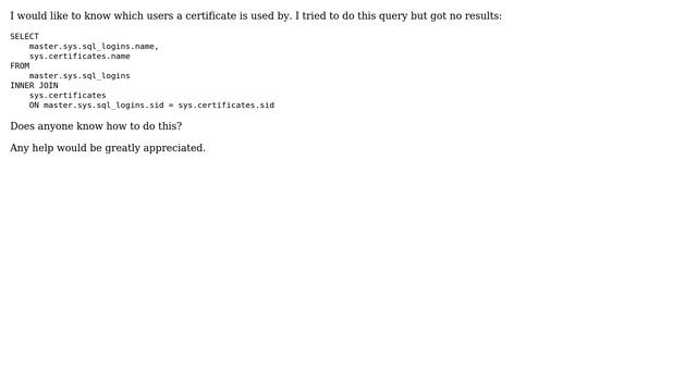 How to query which users are using which certificates in SQL Server? смотреть онлайн