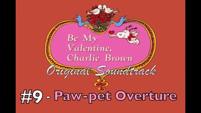 Be My Valentine - Paw Pet Overture - Lost soundtracks смотреть онлайн