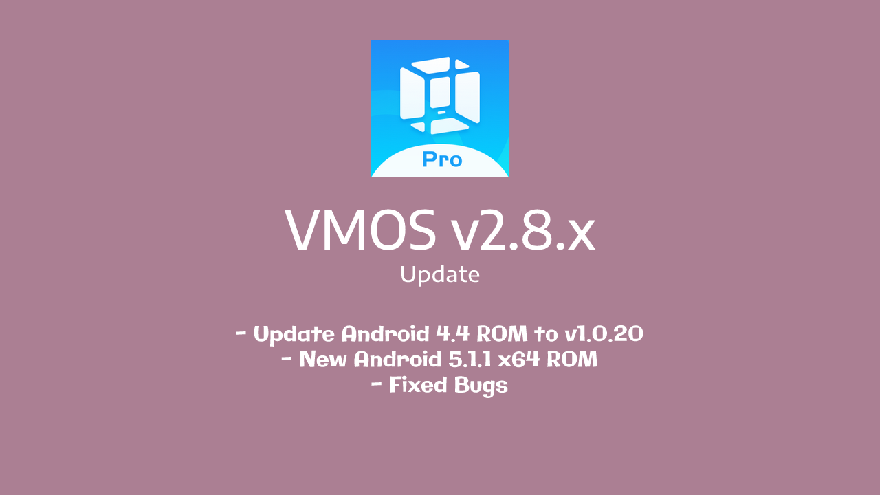 VMOS v2.8.x + ROM Android 5.1.1 x64 смотреть онлайн