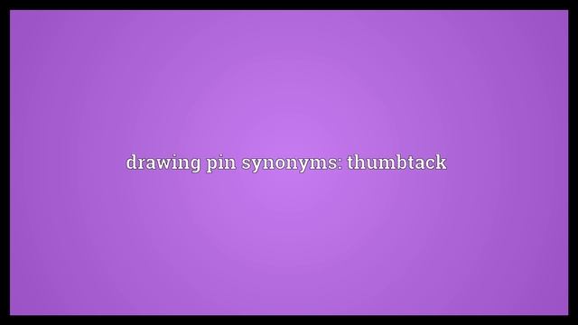 Drawing pin Meaning смотреть онлайн