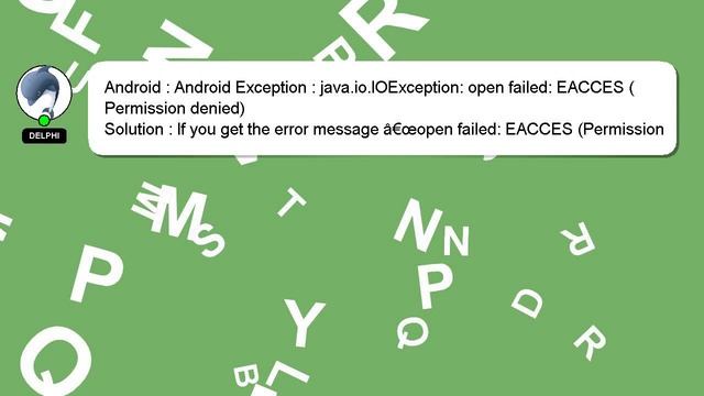 Android : Android Exception : java.io.IOException: open failed: EACCES (Permission denied) смотреть онлайн
