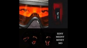 EENY MEENY MINEY MO