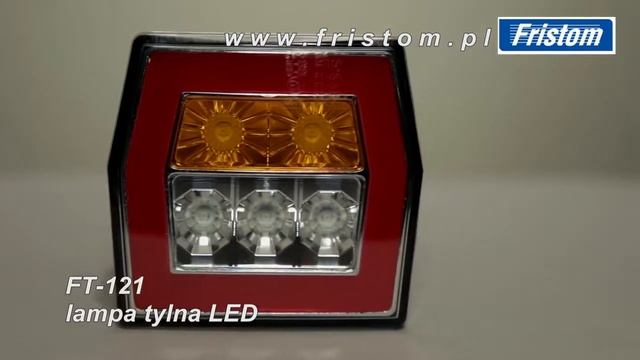 FT-120 LED - FRISTOM - Zespolona lampa tylna/ REAR MULTICHAMBER LAMP смотреть онлайн