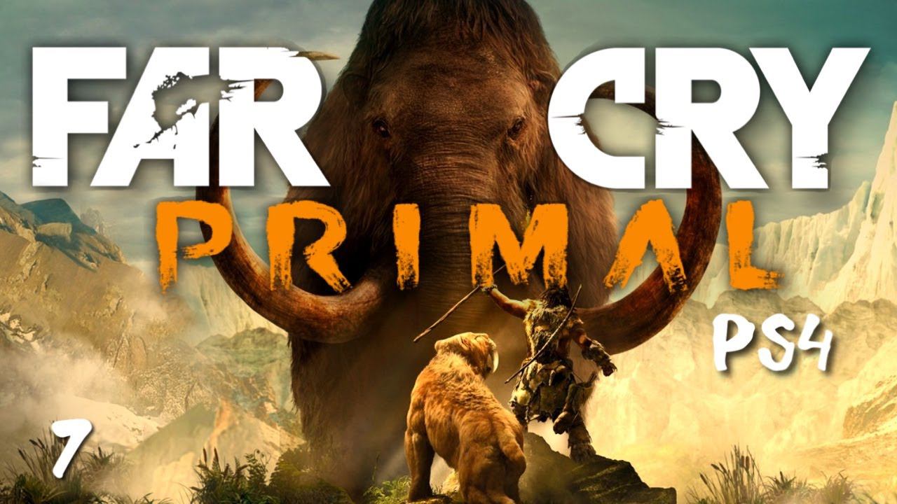 FAR CRY PRIMAL PS4 Прохождение (7) смотреть онлайн