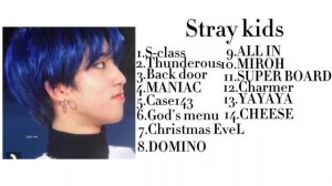 Playlist stray kids/ Плейлист стрей кидс