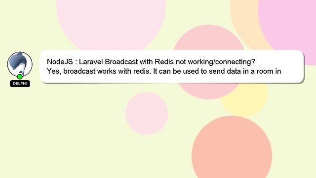 NodeJS : Laravel Broadcast with Redis not working/connecting? смотреть онлайн