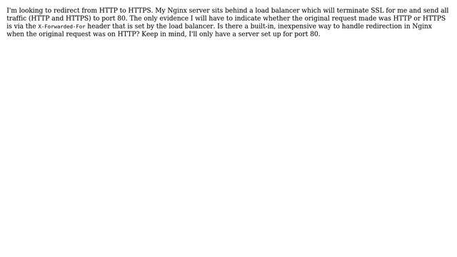 Redirect from HTTP to HTTPS with respect to the X-Forwarded-For header (SSL termination used) смотреть онлайн