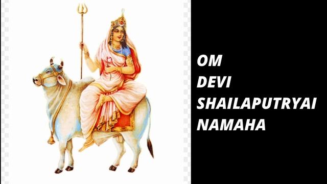 SRI SHAILAPUTRI MANTRA CHANT 108 TIMES " OM DEVI SHAILAPUTRYAI NAMAHA" смотреть онлайн