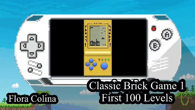 Classic Brick Game1:First 100 Levels|Flora Colina|Relaxing Game смотреть онлайн