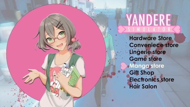Yandere Simulator OST - All Stores music themes (Official OST) смотреть онлайн