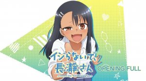 Не издевайся надо мной, Нагаторо - Opening Full | EASY LOVE - Sumire Uesaka