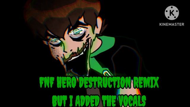 FNF Hero Destruction remix but I added the vocals смотреть онлайн