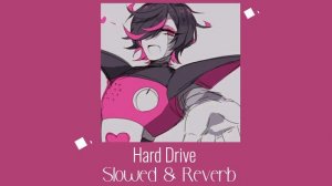 Griffinilla - Hard Drive // Slowed + Reverb
