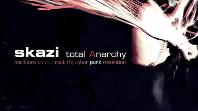 Skazi - Total Anarchy SET