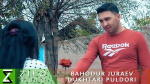 Баходур Чураев - Духтари пулдори | Bahodur Juraev - Dukhtari puldori