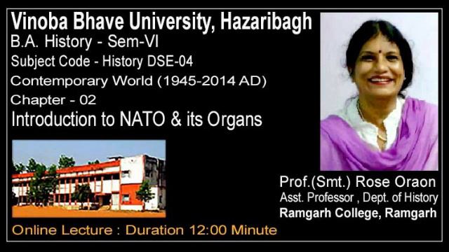 An Introduction to NATO & Its Organs by Prof. Rose Oraon смотреть онлайн