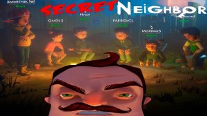 ШОУ ПРИВЕТ СОСЕД!СЕКРЕТ СОСЕДА!ИГРА SECRET NEIGHBOR!НОВЫЙ HELLO NEIGHBOR ПРОХОЖДЕНИЕ!ИГРА ПРО СОСЕДА