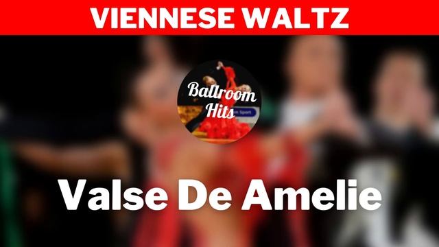VIENNESE WALTZ Music  | Valse De Amelie
