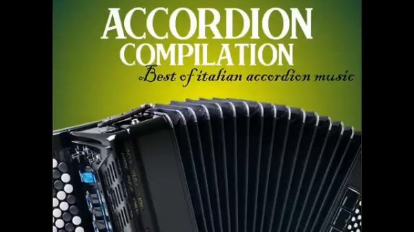 Accordion compilation vol. 1 - Best of italian accordion music