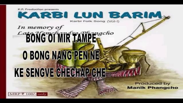 BONG OI [OFFICIAL KARBI LYRICAL VIDEO 2019] смотреть онлайн