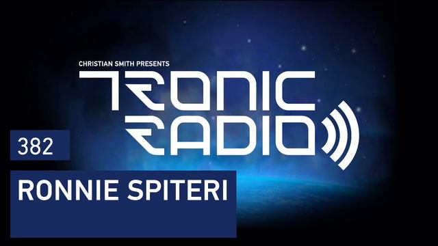 Tronic Podcast 382 with Ronnie Spiteri смотреть онлайн