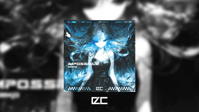 Sineko - IMPOSSIBLE
