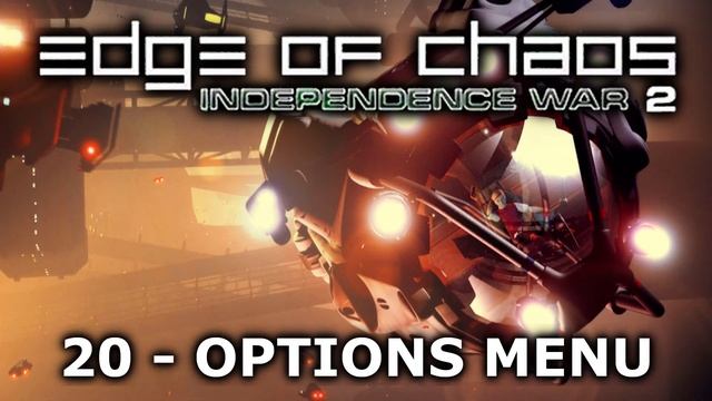 Chris Mann | 20 - Options Menu | Independence War 2: Edge of Chaos OST смотреть онлайн