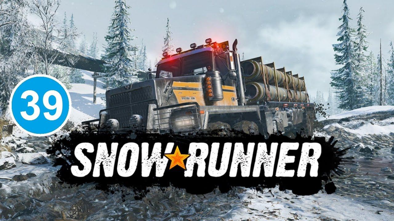 SnowRunner (39) - Косяк с запчастями. смотреть онлайн