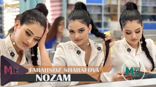 Фарахноз Шарафова - Нозам 2022/Farahnoz Sharafova - Nozam - 2022
