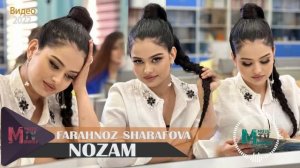 Фарахноз Шарафова - Нозам 2022/Farahnoz Sharafova - Nozam - 2022